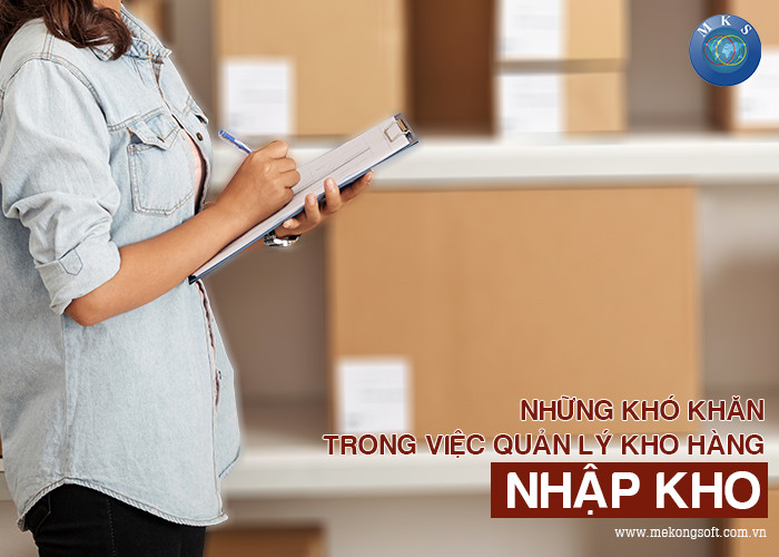 Những khó khăn trong việc quản lý hàng tồn kho của doanh nghiệp